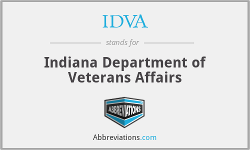 IDVA - Indiana Department of Veterans Affairs