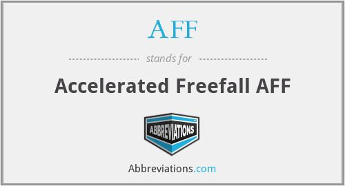 AFF - Accelerated Freefall AFF