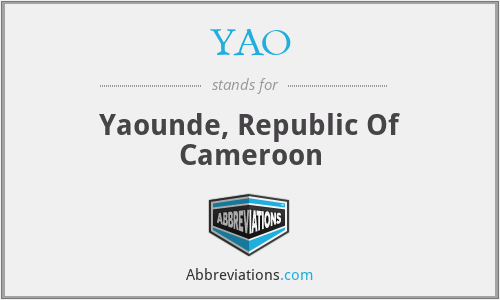 YAO - Yaounde, Republic Of Cameroon