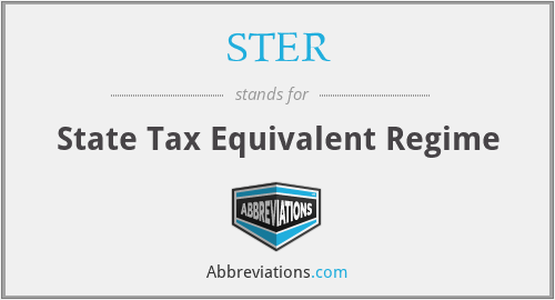 STER - State Tax Equivalent Regime