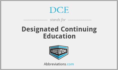 DCE - Designated Continuing Education