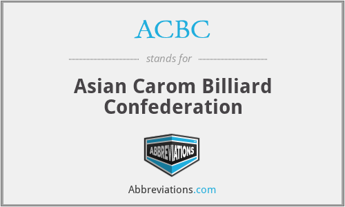 ACBC - Asian Carom Billiard Confederation