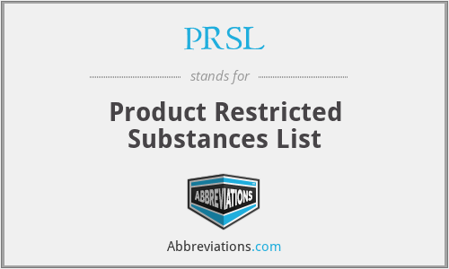 PRSL - Product Restricted Substances List