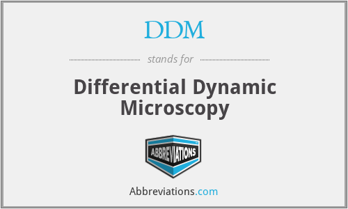 DDM - Differential Dynamic Microscopy