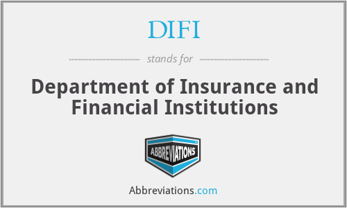 DIFI - Department of Insurance and Financial Institutions