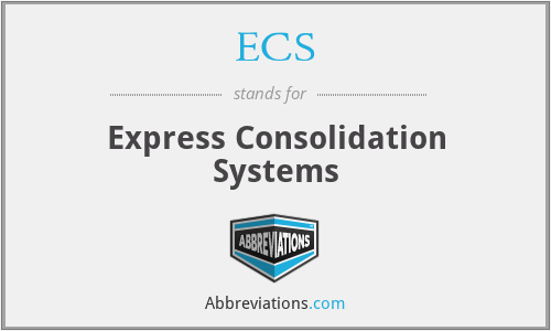 ECS - Express Consolidation Systems