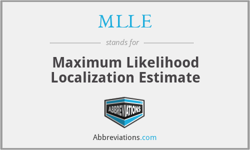 MLLE - Maximum Likelihood Localization Estimate