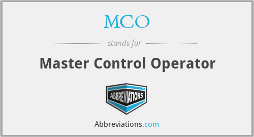 MCO - Master Control Operator