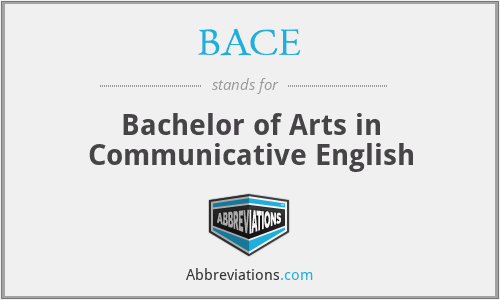 BACE - Bachelor of Arts in Communicative English
