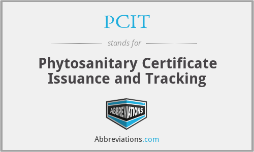 PCIT - Phytosanitary Certificate Issuance and Tracking