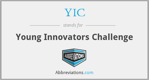 YIC - Young Innovators Challenge