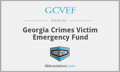 GCVEF - Georgia Crimes Victim Emergency Fund