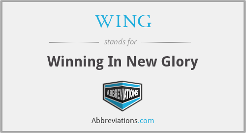 WING - Winning In New Glory