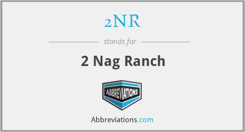 2NR - 2 Nag Ranch