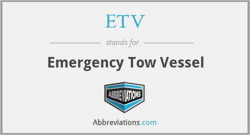 ETV - Emergency Tow Vessel