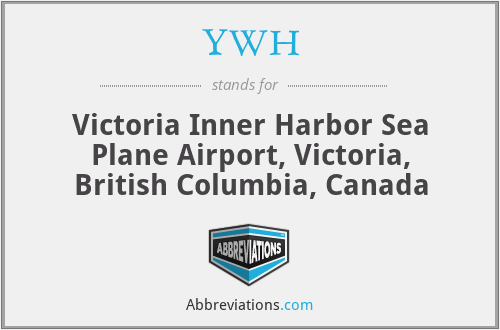 YWH - Victoria Inner Harbor Sea Plane Airport, Victoria, British Columbia, Canada