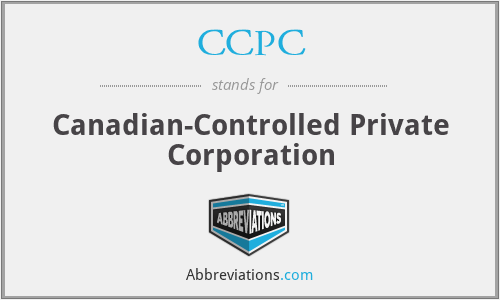 CCPC - Canadian-Controlled Private Corporation
