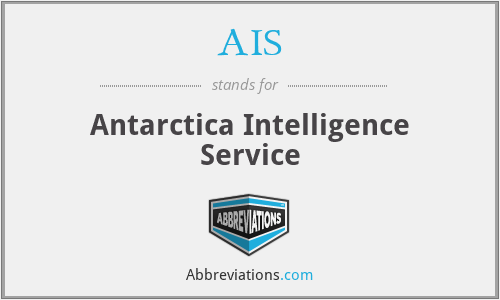AIS - Antarctica Intelligence Service