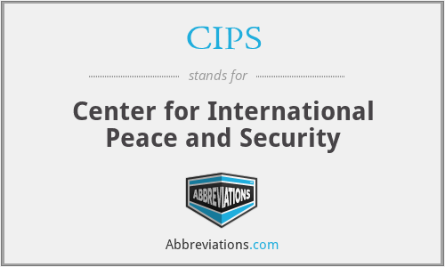 CIPS - Center for International Peace and Security