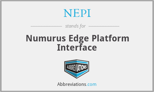 NEPI - Numurus Edge Platform Interface