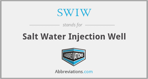 SWIW - Salt Water Injection Well