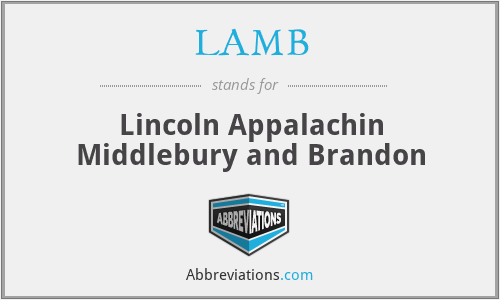 LAMB - Lincoln Appalachin Middlebury and Brandon