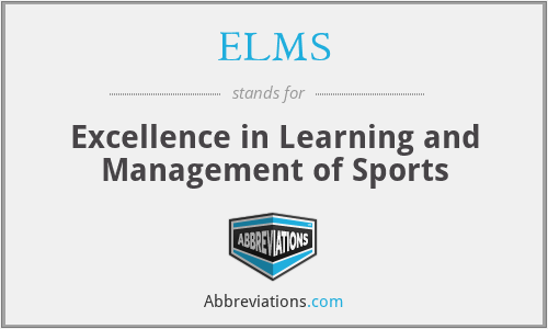 ELMS - Excellence in Learning and Management of Sports
