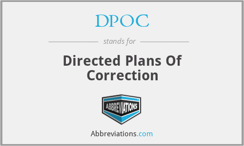 DPOC - Directed Plans Of Correction