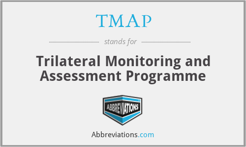 TMAP - Trilateral Monitoring and Assessment Programme