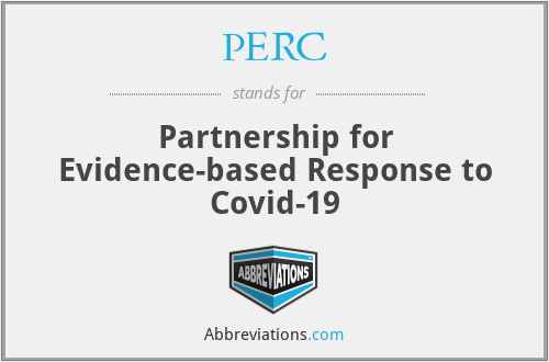 PERC - Partnership for Evidence-based Response to Covid-19