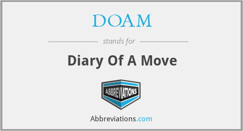 DOAM - Diary Of A Move