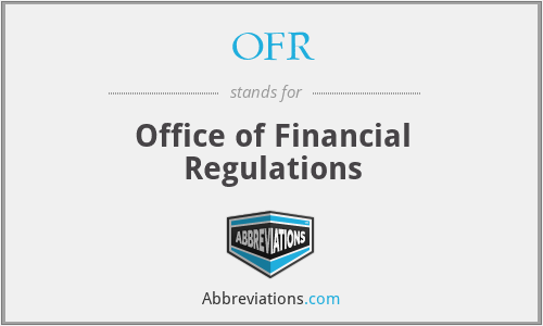 OFR - Office of Financial Regulations