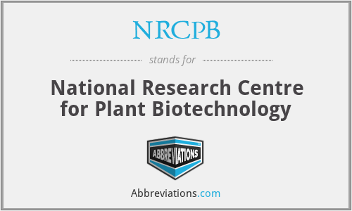 NRCPB - National Research Centre for Plant Biotechnology