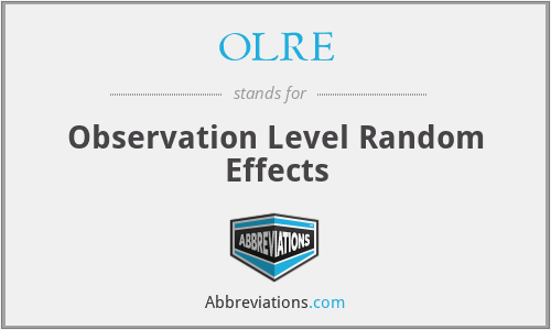 OLRE - Observation Level Random Effects