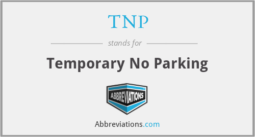 TNP - Temporary No Parking
