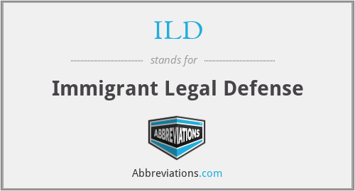 ILD - Immigrant Legal Defense