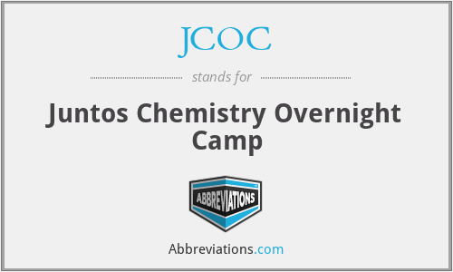 JCOC - Juntos Chemistry Overnight Camp