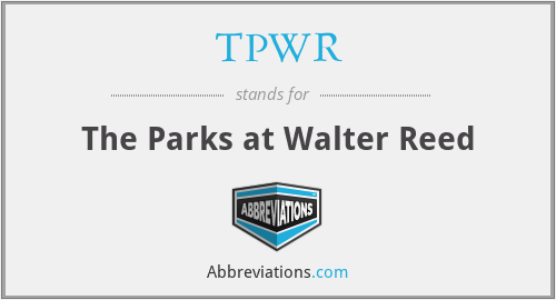 TPWR - The Parks at Walter Reed