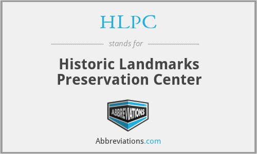 HLPC - Historic Landmarks Preservation Center