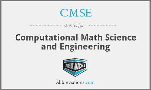 CMSE - Computational Math Science and Engineering