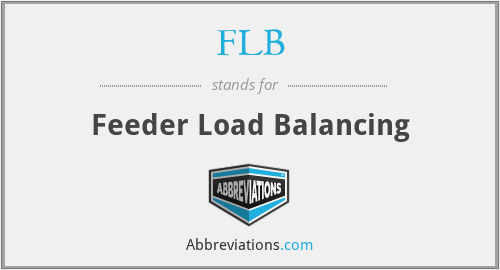 FLB - Feeder Load Balancing