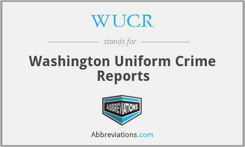WUCR - Washington Uniform Crime Reports