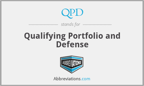 QPD - Qualifying Portfolio and Defense