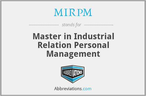 MIRPM - Master in Industrial Relation Personal Management