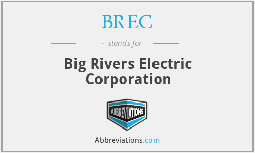 BREC - Big Rivers Electric Corporation