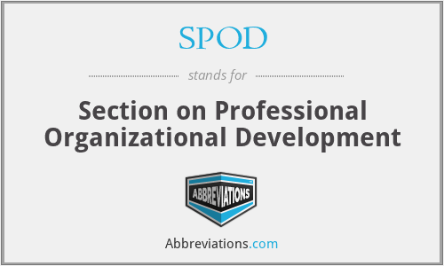 SPOD - Section on Professional Organizational Development