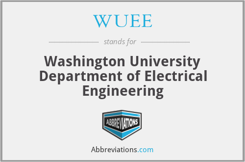 WUEE - Washington University Department of Electrical Engineering
