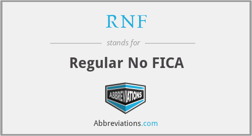 RNF - Regular No FICA