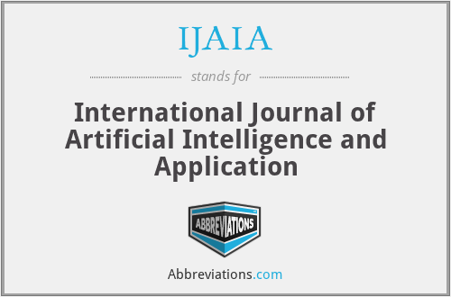 IJAIA - International Journal of Artificial Intelligence and Application