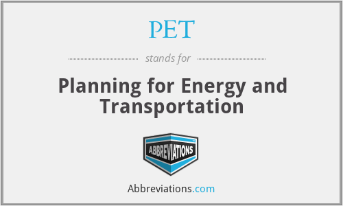 PET - Planning for Energy and Transportation